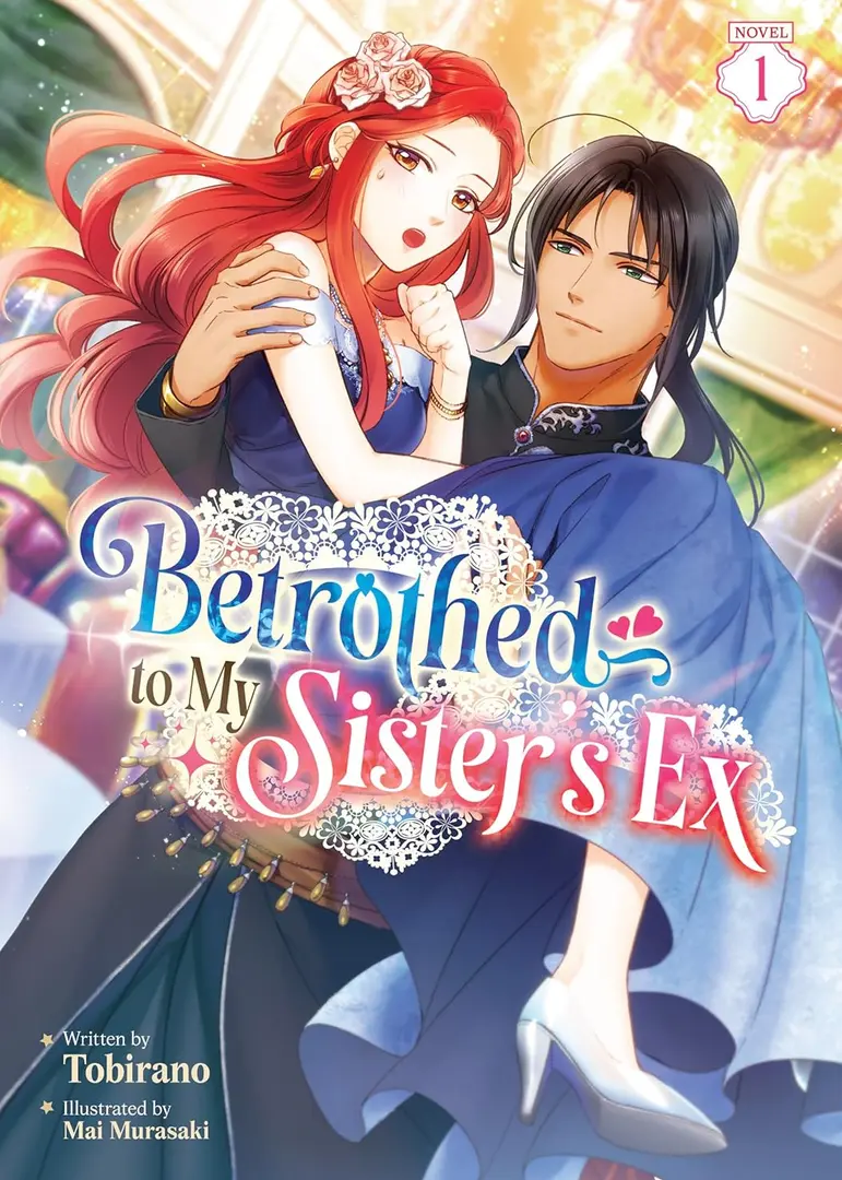 Betrothed to my Sister's Ex (Light Novel) Manga