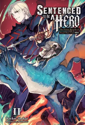 Sentenced to Be a Hero | Anime-Planet
