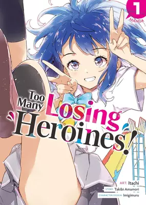Too Many Losing Heroines! (Light Novel) Manga | Anime-Planet